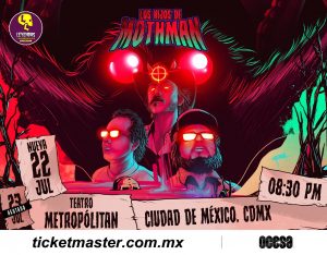 LEYENDAS LEGENDARIAS Debido a la alta demanda de boletos, Los Hijos de Mothman anuncian una segunda fecha en la Ciudad de México