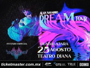 ALAN NAVARRO ¡Continúa el éxito del Dream Tour en Guadalajara y Monterrey!