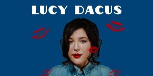 LUCY DACUS ¡Nos deleitará con su voz en el Auditorio BB!