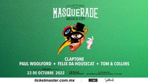 THE MASQUERADE: ¡Claptone en la CDMX con invitados de lujo!