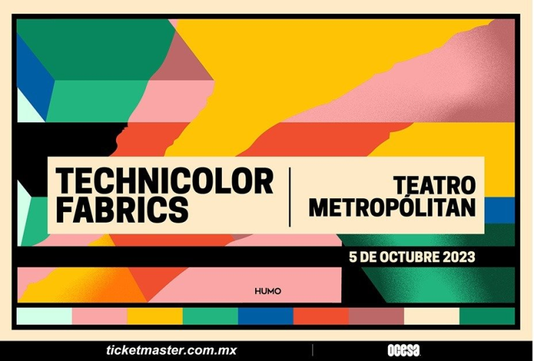 ¡Tras una presentación de lujo en el festival Vaivén, Technicolor Fabrics anuncian show en la Ciudad de México!