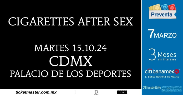 CIGARETTES AFTER SEX EN LA CDMX