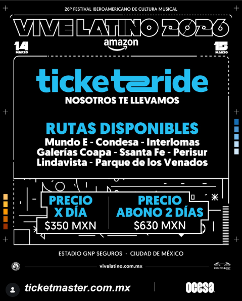 Vive Latino 2026 con Movilidad y seguridad: tu regreso a casa es prioridad